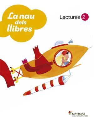 LECTURES LA NAU DELS LLIBRE 2 PRIMARIA | 9788479187323 | VARIOS AUTORES