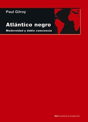 ATLÁNTICO NEGRO | 9788446029120 | GILROY, PAUL