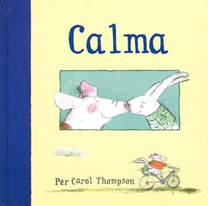 CALMA | 9788494284137 | THOMPSON,CAROL