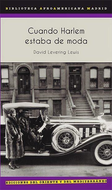 CUANDO HARLEM ESTABA DE MODA | 9788494129285 | LEVERING