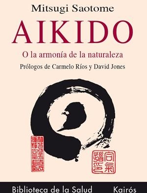 AIKIDO | 9788472453067 | SAOTOME