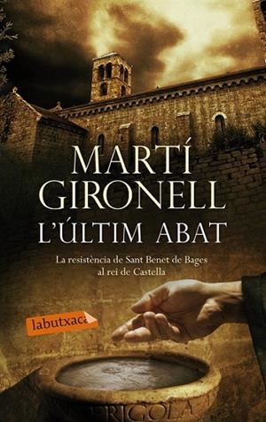 L'ÚLTIM ABAT | 9788499307527 | GIRONELL