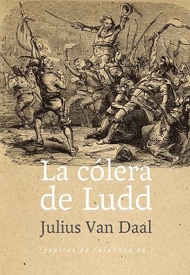 COLERA DE LUDD, LA | 9788415862437 | VAN, JULIUS