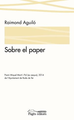 SOBRE EL PAPER | 9788499756554 | AGUILÓ BARTOLOMÉ, RAIMOND
