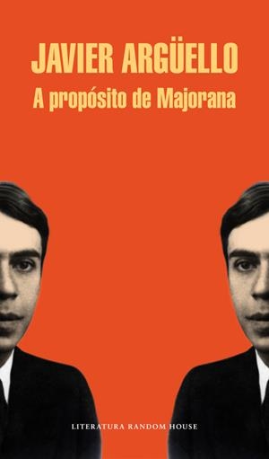 A PROPÓSITO DE MAJORANA | 9788439729303 | ARGÜELLO,JAVIER