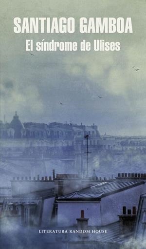 SINDROME DE ULISES, EL | 9788439730996 | GAMBOA, SANTIAGO