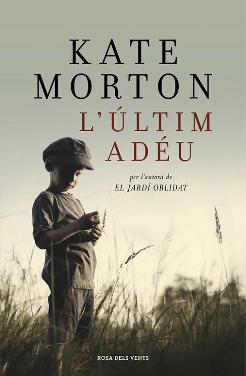 L'ÚLTIM ADÉU | 9788415961963 | MORTON, KATE
