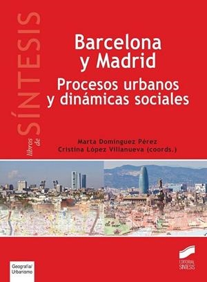 BARCELONA Y MADRID | 9788490772256 | DOMÍNGUEZ PÉREZ, MARTA