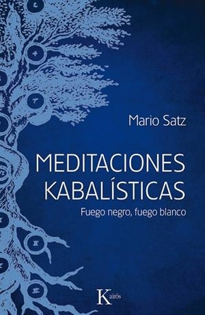 MEDITACIONES KABALISTICAS | 9788499884714 | SATZ, MARIO