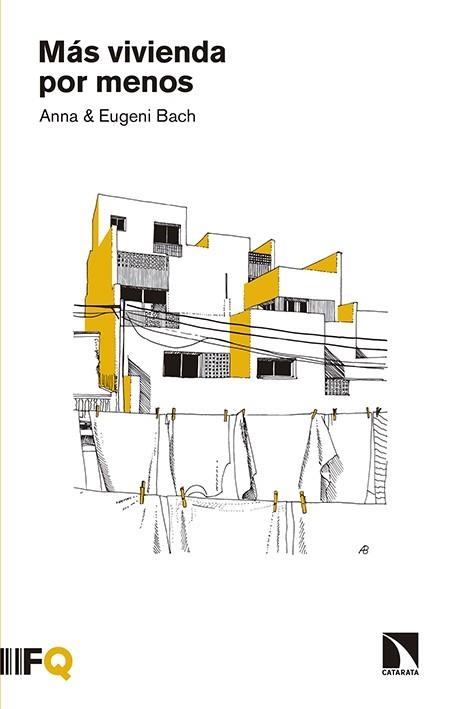 MAS VIVIENDA POR MENOS | 9788490970935 | BACH, EUGENI