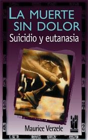 MUERTE SIN DOLOR | 9788481361568 | VERZELE