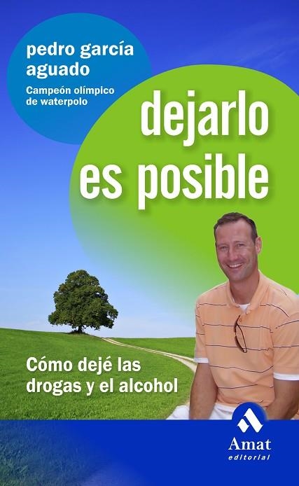 DEJARLO ES POSIBLE | 9788497353496 | AGUADO