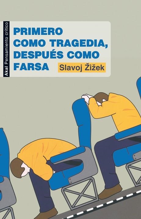PRIMERO COMO TRAGEDIA, DESPUES C | 9788446032090 | ZIZEK