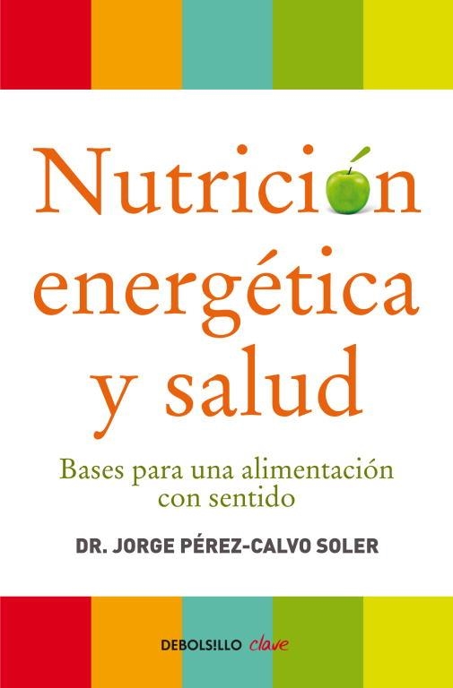 NUTRICION ENERGETICA Y SALUD | 9788499086569 | SOLER