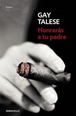 HONRARÁS A TU PADRE | 9788466332040 | TALESE, GAY
