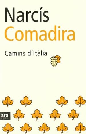 CAMINS D´ITALIA *** 2A MA *** | 9788496201385 | COMADIRA, NARCIS