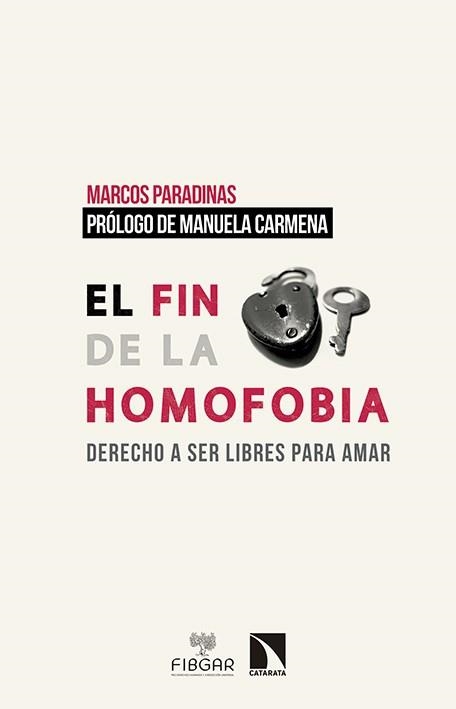 EL FIN DE LA HOMOFOBIA | 9788490971048 | PARADINAS, MARCOS