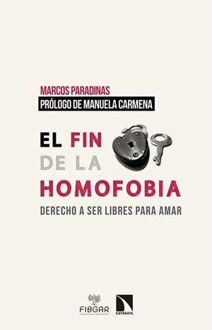 EL FIN DE LA HOMOFOBIA | 9788490971048 | PARADINAS, MARCOS