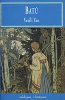 BATU | 9788477025252 | VASILI YAN