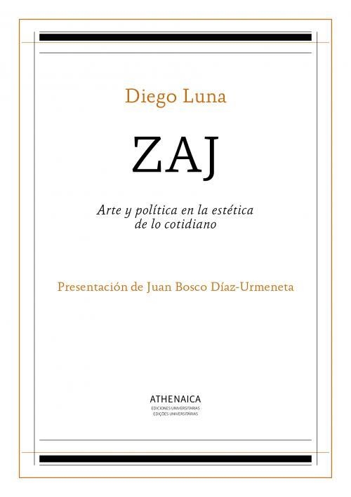 ZAJ | 9788416230365 | LUNA DELGADO, DIEGO