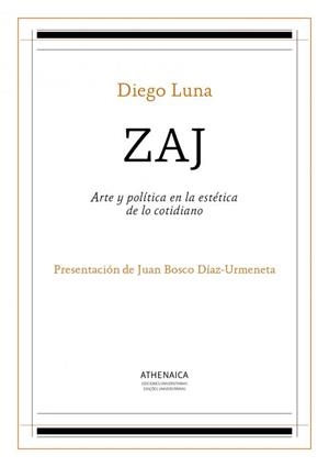 ZAJ | 9788416230365 | LUNA DELGADO, DIEGO