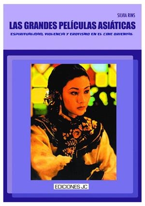LAS GRANDES PELICULAS ASIATICAS | 9788489564527 | RINS