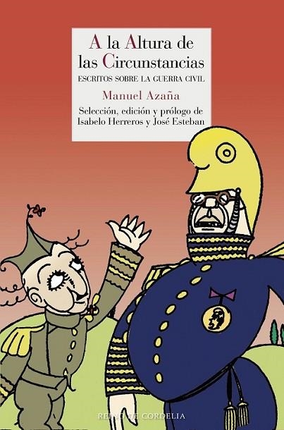 A LA ALTURA DE LAS CIRCUNSTANCIAS | 9788415973799 | AZAÑA, MANUEL