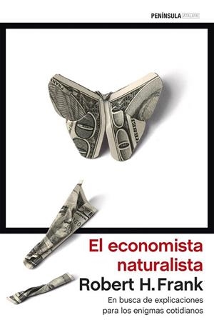 ECONOMISTA NATURALISTA, EL | 9788499424941 | FRANK, ROBERT H.