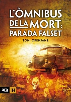 L'OMNIBUS DE LA MORT: PARADA FAL | 9788492406555 | ORENSANZ