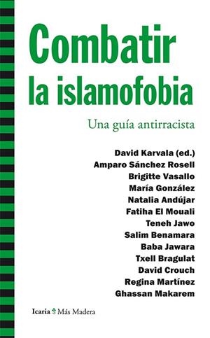 COMBATIR LA ISLAMOFOBIA | 9788498887150 | KARVALA, DAVID
