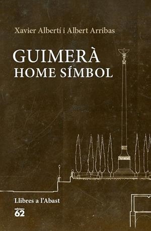 GUIMERÀ: HOME SÍMBOL | 9788429774993 | ALBERTÍ, XAVIER/ ARRIBAS, ALBERT