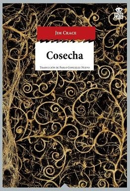 COSECHA | 9788416537099 | CRACE, JIM