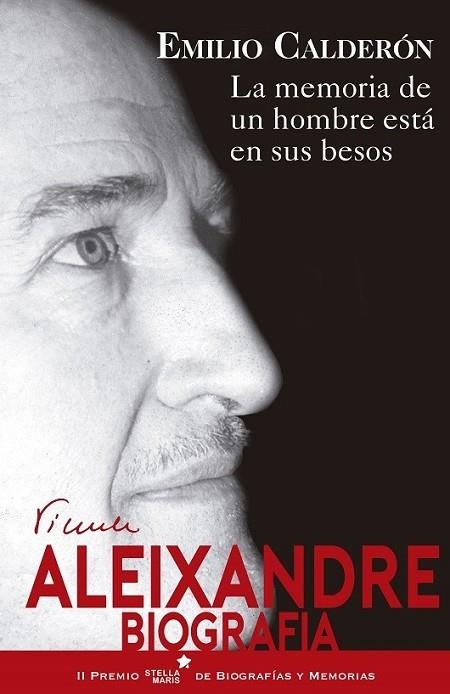 LA MEMORIA DE UN HOMBRE ESTÁ EN SUS BESOS | 9788416541447 | CALDERÓN, EMILIO