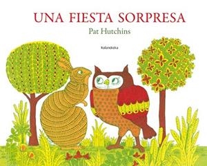 UNA FIESTA SORPRESA | 9788484649588 | HUTCHINS, PAT