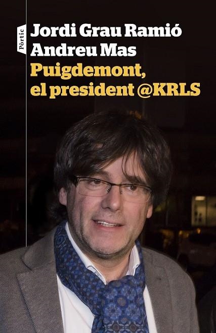 PUIGDEMONT EL PRESIDENT @KRLS | 9788498093698 | VVAA