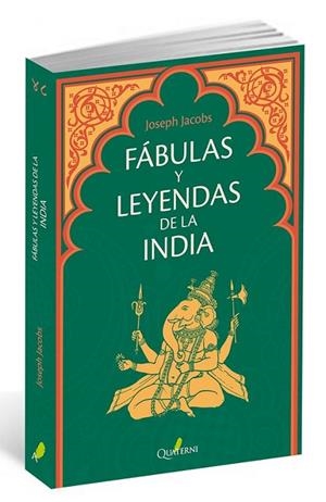 FABULAS Y LEYENDAS DE LA INDIA | 9788494464911 | JACOBS, JOSEPH