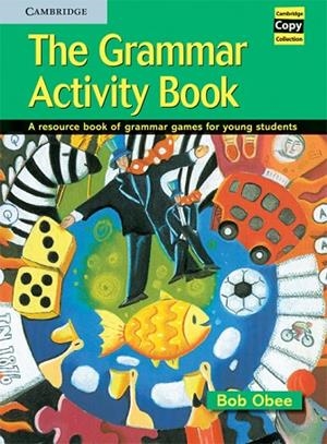 GRAMMAR ACTIVITY BOOK | 9780521575799 | OBEE,B.