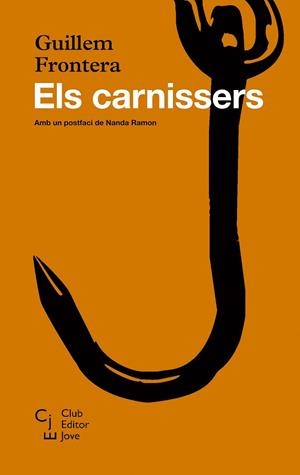 ELS CARNISSERS (BUTXACA) | 9788473292092 | FRONTERA, GUILLEM