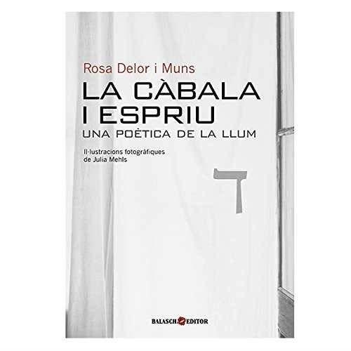 LA CÁBALA I ESPRIU | 9788493957247 | DELOR I MUNS, ROSA
