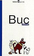 BUC | 9788424695132 | ARCA, ANTONI
