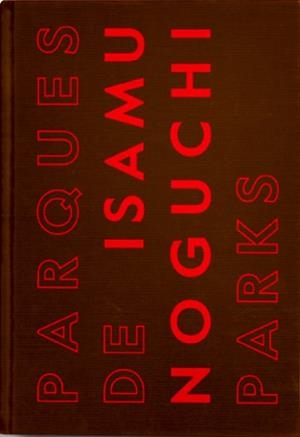 PARQUES/PLAYSCAPES | 9788416282616 | NOGUCHI. ISAMU