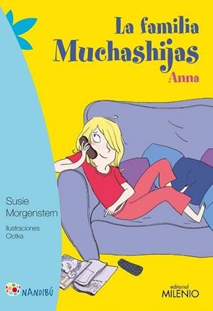 LA FAMILIA MUCHASHIJAS. ANNA | 9788497437295 | MORGENSTERN, SUSIE