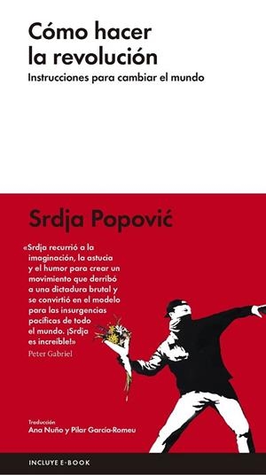 CÓMO HACER LA REVOLUCIÓN | 9788416420285 | POPOVIC,SRDJA