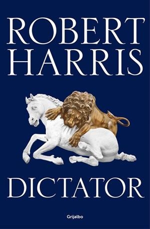 DICTATOR (TRILOGIA DE CICERON, 3) | 9788425354458 | HARRIS, ROBERT