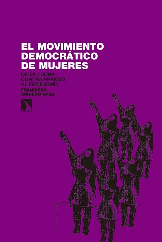 MOVIMIENTO DEMOCRATICO DE MUJERES, EL | 9788490971697 | ARRIERO SANZ, FRANCISCO