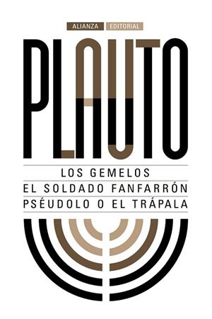 LOS GEMELOS. EL SOLDADO FANFARRÓN. PSÉUDULO | 9788491044284 | PLAUTO