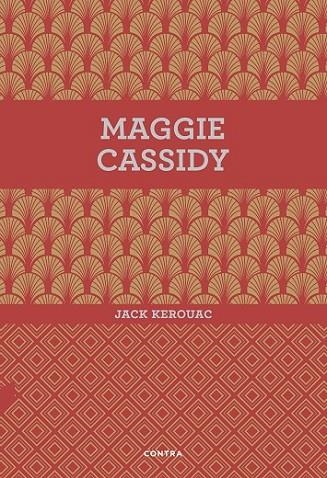 MAGGIE CASSIDY | 9788494561207 | KEROUAC, JACK