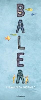 BALEA | 9788484649779 | FERNÁNDEZ & GONZÁLEZ