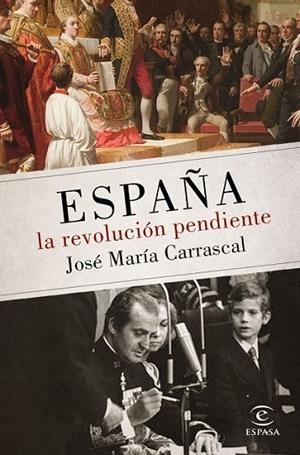 LA REVOLUCION PENDIENTE | 9788467048438 | CARRASCAL, JOSÉ MARIA