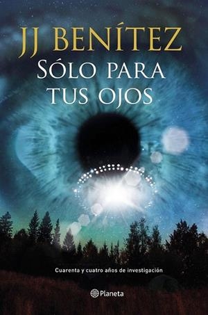 SOLO PARA TUS OJOS | 9788408159735 | BENITEZ, J.J.